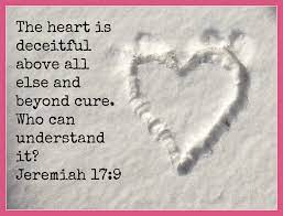 Check spelling or type a new query. The Heart Is Deceitful Quotes Quotesgram