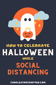 Ways To Celebrate Halloween While Social Distancing Halloween Social Halloween Activities For Kids Halloween Kids