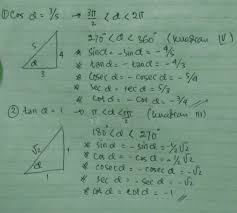 Kalau belajar matematika, pasti pernah mendengar ataupun belajar yang namanya trigonometri. Tentukan Lima Nilai Perbandingan Trigonometri Yang Lain Untuk Setiap Pernyataan Berikut Ini A Cos Brainly Co Id