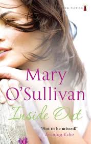 Inside Out : O'Sullivan, Mary: Amazon.com.au: Books
