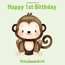 Best monkey birthday decorations from monkey party banana tower centerpiece monkey theme. Happy 1st Birthday Baby Guest Book Monkey Theme Decorations Boy First Anniversary Party Sign In Memory Keepsake With Gift Log Tracker Photos Space Sweetie Baby 9781712785232 Amazon Com Books