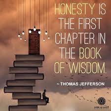 Honesty Wisdom Books Motivational Quotes For Life Thoughts And Feelings