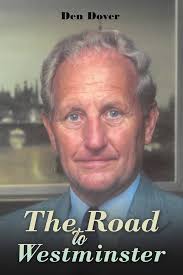 The Road to Westminster: Amazon.co.uk: Den Dover: 9781398452138: Books