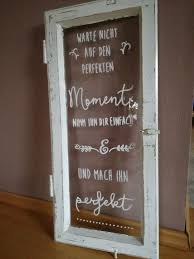 Spruche Spruche Terrassedekorieren Alte Fenster Dekorieren Spruche Garten Kreativ