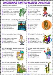 In this collection, we've supplied more than 300 unique trivia questions. Conditionals Type 2 Esl Printable Multiple Choice Quiz