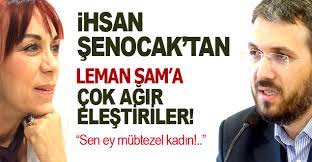 Ihsan Şenocak'tan Leman Sam'a Kurban Cevabı