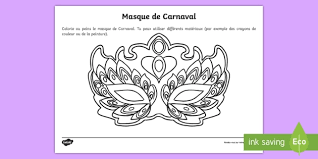 Plus que quelques jours avant mardi gras, on va trop pratique ce kit de masque de carnaval à imprimer, découper et à décorer comme on veut ! Feuille De Coloriage Masque De Carnaval Teacher Made