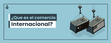 El comercio internacional es el conjunto de estudios y operaciones comerciales entre dos o más países, entre los cuales hay intercambio de mercancías, servicios o capitales. Que Es El Comercio Internacional Y Cual Es Su Importancia Volca