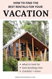How To Find The Best Vacation Rental On Your Travels Best Vacations Backyard Sheds Vacation Rental