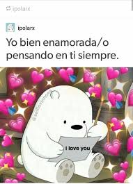 Pin De Deylin Mayeli En Hermosas Frases Frases Para Tu Crush Frases De Amor Para El Novio Memes Para Mi Novio