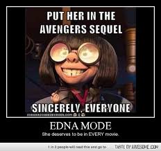 Maybe you would like to learn more about one of these? No Capes Edna Mode Quotes Quotesgram