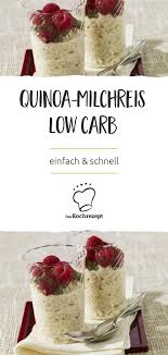 Quinoa Milchreis Low Carb Rezept Milchreis Quinoa Rezept Quinoa