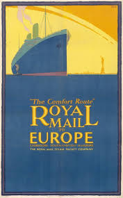 The Comfort Route Royal Mail To Europe The Royal Mail Steam Packet Company Cooper Austin 1924 Ca 25 3 X 40 64 X 102 Cm Lithograph Backed On Ship Poster Travel Posters Vintage Travel Posters