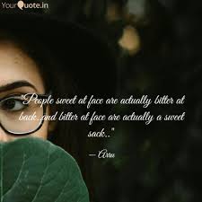 Check spelling or type a new query. People Sweet At Face Are Quotes Writings By Arpita Bansal Yourquote
