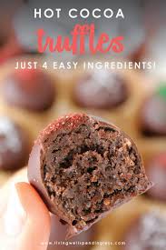 Hot Cocoa Truffles Just 4 Easy Ingredients Best Truffle Recipe Recipe Dessert Recipes Easy Truffle Recipe Chocolate Easy Truffles
