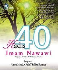 Find and learn the collection of 40 hadith by imam nawawi on islamicfinder. Syarah Hadis 40 Imam Nawawi By Yahya Ibn Sharaf Al Nawawi