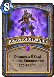 Sign up, it unlocks many cool features! Power Of Creation Hearthstone Top Decks