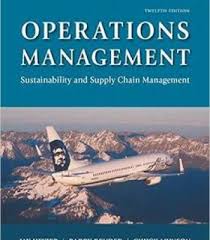 Operations Management 12th Edition Pdf Operations Management Supply Chain Management Chain Management