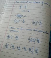 We know, square root of 4 is 2; Find Two Rational Numbers Between 2 3 And 3 4 And Represent Them On Number Line Brainly In