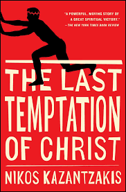 Jesus, judas, mary magdalene and others. The Last Temptation Of Christ Amazon De Kazantzakis Nikos Fremdsprachige Bucher