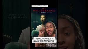 The Deliverance Movie Review