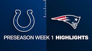 Colts vs. Patriots highlights | Preseason Week 1 - NFL.com