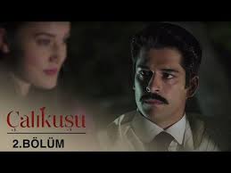 Çalıkuşu 2. Bölüm