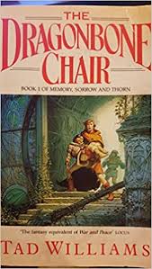With the dragonbone chair, tad williams introduced readers to the incredible fantasy world of osten ard and kicked off the beloved, internationally bestselling series memory, sorrow and thorn. The Dragonbone Chair Book 1 Of Memory Sorrow Thorn Amazon Co Uk Williams Tad 9780712634328 Books