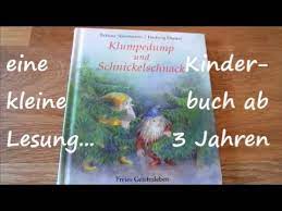 Klumpedump und schnickelschnack bettina stietencron /. Klumpedump Und Schnickelschnack Eine Kleine Lesung Kinderbuch Ab 3 Jahren Sanjanatur Youtube