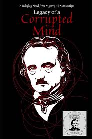 Legacy of a Corrupted Mind: A Tribute to E.A. Poe: Amazon.co.uk:  Willowmoon, Lianne, Sweetwater, Iris, Kessler, Philipp J., Wilkes, A.S.,  Burgien, M.L., Garfield, Koi, Clendenin, Paige, Mann, Charlotte, Omallia,  Purea, Fry, Chandra