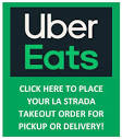 UberEats Menu for Delivery & Pick-Up - La Strada Italian Restaurant