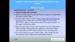 Just saw thwe information here and have a question to ask, is the police certificate same as the certificate of good conduct? Indonesia Obtain Police Clearance Certificate Certificate Of Good Conduct