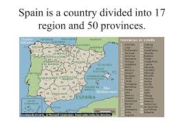 Spain's african cities, ceuta and melilla, are not officially designated as a province. Spain Is A Country Divided Into 17 Region And 50 Provinces Ppt Download