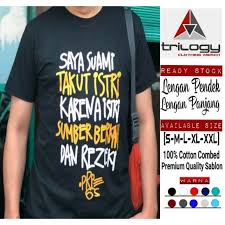 Kata menyindir untuk suami dengan gaya kocak sangat sering digunakan oleh istri untuk membujuk rayu sang suami. Kaos Kata Keren Saya Suami Takut Istri Karena Istri Sumber Berkah Dan Rezeki Bahan Katun Shopee Indonesia