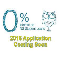 Nova Scotia Student Assistance - The 2015 0% Interest Application Will Be  On Mypath By Next Week. This Is The Application To Pay 0% Interest In 2015  On Any Ns Loans That