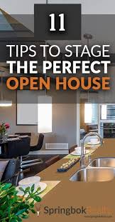 See Eleven Tips To Stage For Your Next Real Estate Open House Https Www Springbokrealty Com Successful Open House Open House Real Estate Open House Staging