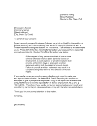This is most likely due to a negative consumer report which can be obtained by the denied applicant by following the instructions in the rejection letter. Model Letter Asking For Written Explanation For Job Denial And Copy