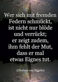 Van Tiggelen Gedichte Menschen Leben Weisheit Welt Erde Gesellschaft Gefuhle Grusse Weisheiten Nachdenkliche Spruche Spruche