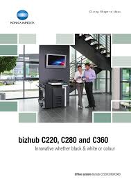 Efi provides an alternative driver for basic feature support for fiery printing. Brochure Bizhub C220 C280 C360 3 By Konica Minolta Business Solutions Europe Gmbh Issuu