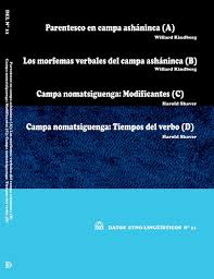 Parentesco en campa asháninca (A); Los morfemas verbales del campa  asháninca (B); Campa nomatsiguenga: