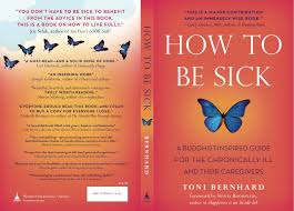 The Beautiful Artwork On The Front And Back Covers Of My Book How To Be Sick A Buddhist Inspired Guide For The Chronically Il Healing Words Wise Books Words