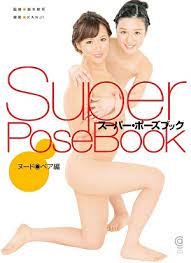 Super Pose Book Nude & Pair by Cosmic Publishing | Goodreads
