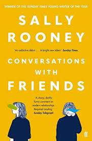 Conversations With Friends By Sally Rooney Https Www Amazon Co Uk Dp 0571333133 Ref Cm Sw R Pi Dp U X Jchxdbjhhpc93 Novels Books To Read Book Addict