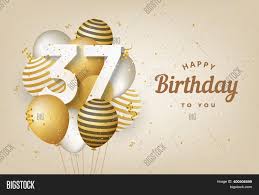 Happy 37th Birthday Image Photo Free Trial Bigstock