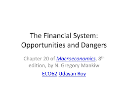 Ppt The Financial System Opportunities And Dangers Powerpoint Presentation Id 3010539