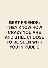 52 Crazy Funny Friendship Quotes For Best Friends Tiny Positive