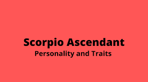 Cancer rising with the moon (ruler of cancer) in the signs. Scorpio Ascendant Personality Traits And Character