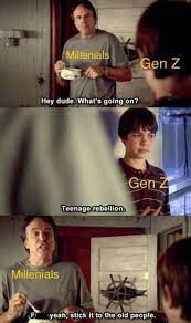 17 Edgy Gen Z Memes That Only The Kids Will Understand Millennial Memes Stupid Funny Memes Girl Humor