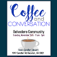 Coffee And Conversation "Belvedere Community" event image