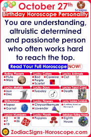 October 27 Zodiac Horoscope Birthday Personality Birthday Horoscope Birthday Personality November 16 Zodiac From the story zodiac signs (book 2) by rainbow_kisses1 (amy❣) with 16,236 reads. zodiac horoscope birthday personality